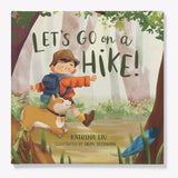 Let's Go on a Hike! - A kids book about appreciating nature