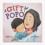 A Gift for Popo - A Chinese American Kids Book about Grandma